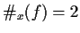 $\char93 _x(f)=2$