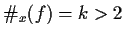 $\char93 _x(f) = k > 2$