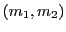 $ (m_1,m_2)$