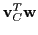 $ {\bf v}_C^T{\bf w}$