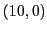 $ (10,0)$