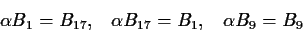 \begin{displaymath}\alpha B_1 = B_{17},\;\;\; \alpha B_{17}=B_1, \;\;\;
\alpha B_9 = B_9 \end{displaymath}